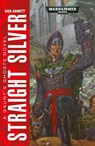 Straight Silver - ABNETT,  Dan - 9781784963774