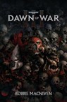 Dawn of War III - MACNIVEN,  Robbie - 9781784965037
