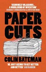 Papercuts - BATEMAN,  Colin - 9781784973797