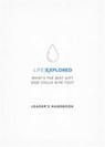 Life Explored Leader's Handbook - Barry Cooper ; Nate Morgan Locke - 9781784980832