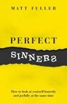 Perfect Sinners - Matt Fuller - 9781784981389