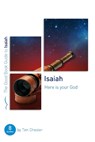 Isaiah: Here Is Your God: Eight Studies for Individuals or Groups - CHESTER,  Tim - 9781784985608