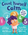 Count Yourself Calm: Taking Big Feelings to a Big God - Eliza Huie - 9781784988135