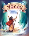 Jesus Moments: Moses: Finding Jesus in the Story of Moses - Alison Mitchell - 9781784989828
