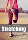 The Science of Stretching - Alex Reid - 9781785002601