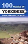 100 Walks in Yorkshire - Gary Richardson - 9781785003851