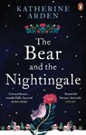 The Bear and The Nightingale - Katherine Arden - 9781785031052