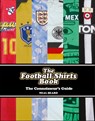 The Football Shirts Book - Neal Heard - 9781785036651
