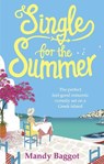 Single for the Summer - Mandy Baggot - 9781785036729