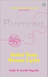 Burnout - Emily Nagoski ; Amelia Nagoski - 9781785042096