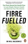 Fibre Fuelled - Dr Will Bulsiewicz - 9781785044151
