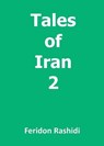 Tales of Iran 2 - Feridon Rashidi - 9781785072802