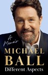 Different Aspects - Michael Ball - 9781785120077