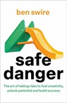 Safe Danger - Ben Swire - 9781785120725