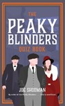 The Peaky Blinders Quiz Book - Joe Shooman - 9781785128684
