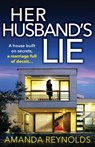 Her Husband's Lie - Amanda Reynolds - 9781785137112