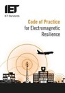 Code of Practice for Electromagnetic Resilience - IET Standards TC4.3 EMC - 9781785163241