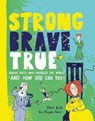 Strong Brave True - Mairi Kidd - 9781785302510