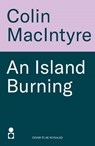 An Island Burning - Colin MacIntyre - 9781785305276