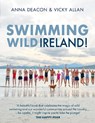 Swimming Wild Ireland - Vicky Allan & Anna Deacon ; Anna Deacon ; Vicky Allan - 9781785305702