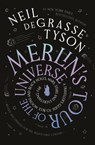 Merlin's Tour of the Universe - Neil deGrasse Tyson - 9781785307652