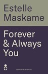 Forever & Always You - Estelle Maskame - 9781785308109