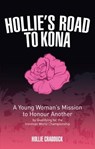 Hollie's Road to Kona - CRADDUCK,  Hollie - 9781785311147