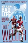 Not Such a Bad Life - Paul Weller - 9781785317682