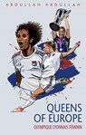 Olympique Lyonnais Feminin - Abdullah Abdullah - 9781785318450
