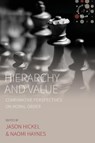 Hierarchy and Value - Naomi Haynes ; Jason Hickel - 9781785339974