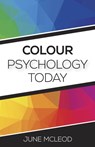 Colour Psychology Today - June Mcleod - 9781785353048