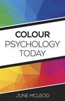 Colour Psychology Today - June Mcleod - 9781785353048