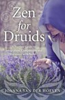 Zen for Druids - Joanna van der Hoeven - 9781785354434