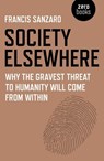 Society Elsewhere - Francis Sanzaro - 9781785354717