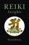 Reiki Insights - Frans Stiene - 9781785357350
