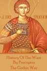History of the Wars by Procopius - The Gothic War - Procopius - 9781785431388