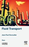 Fluid Transport - Jean-Paul (Engineer Duroudier - 9781785481840