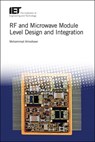 RF and Microwave Module Level Design and Integration - MOHAMMAD (PRINCIPAL ENGINEER,  Skyworks Solutions, Inc., USA) Almalkawi - 9781785613593