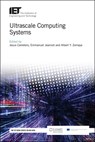Ultrascale Computing Systems - Jesus Carretero - 9781785618338