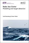 Radar Sea Clutter - Luke (Research Specialist Rosenberg ; Simon (Visiting Professor Watts - 9781785619137