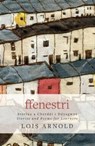 Ffenestri - Lois Arnold - 9781785620621