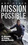 Mission: Possible - Ash Dykes - 9781785630460