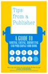 Tips from a Publisher - Scott Pack - 9781785631443