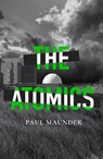 The Atomics - Paul Maunder - 9781785632327