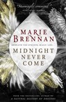 Midnight Never Come - Marie Brennan - 9781785650734