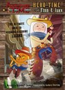 Adventure Time - Hero Time with Finn and Jake - Brandon T. Snider - 9781785655890