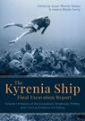 The Kyrenia Ship Final Excavation Report, Volume I - Susan Womer Katzev ; Helena Wylde Swiny - 9781785707520