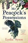 Mr Peacock's Possessions - Lydia Syson - 9781785761867