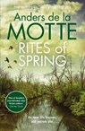 Rites of Spring - Anders de la Motte - 9781785769481