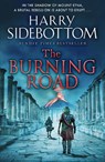 The Burning Road - Harry Sidebottom - 9781785769672